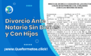 Formato de Divorcio Ante Notario Sin Bienes y Con Hijos: Word/PDF