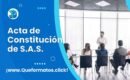Formato de Acta de Constitución de una SAS Modelo en Word,