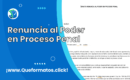 Formato de Renuncia al Poder en Proceso Penal (Word)