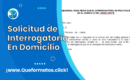 Formato de Solicitud de Interrogatorio En Domicilio