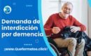 Formato de demanda de interdicción por demencia en Word o PDF