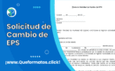 Formato de Carta de Solicitud de Cambio de EPS: Modelo y Explicación