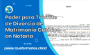 Formato de Poder para Trámite de Divorcio de Matrimonio Católico en Notaria