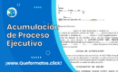 Formato de Acumulación de Proceso Ejecutivo